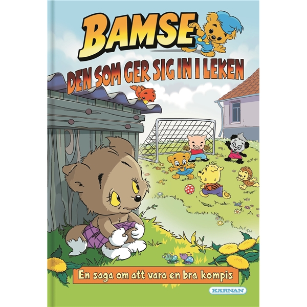 Bamse Bok: Den som ger sig in i leken